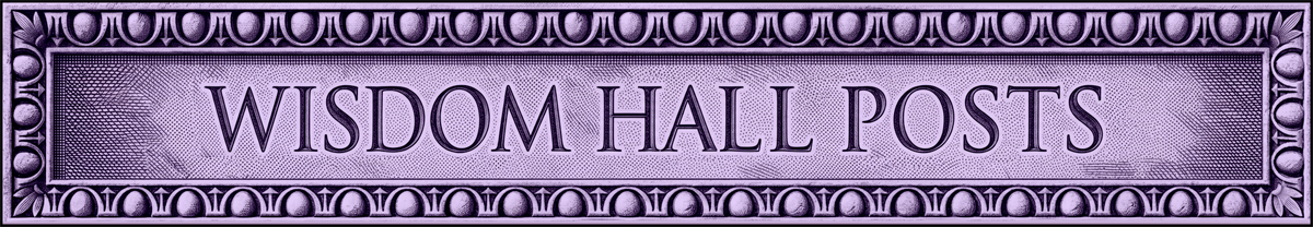 Wisdom Hall Title Image